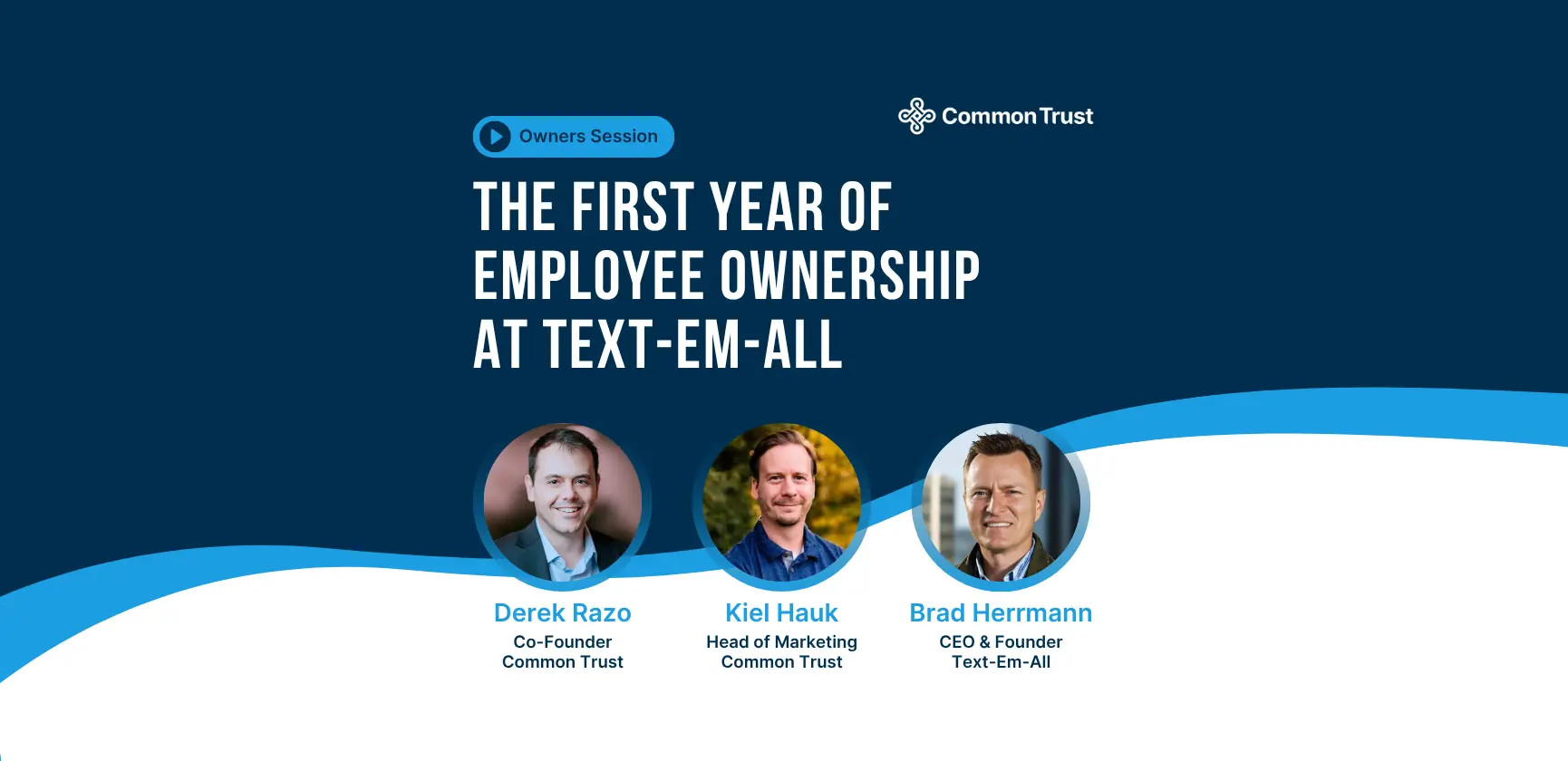 Owners Session: Discussing The First Year of Employee Ownership at Text-Em-All